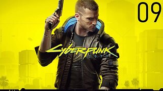 Cyberpunk 2077: Walkthrough/Gameplay (Xbox Series X)-Part 09