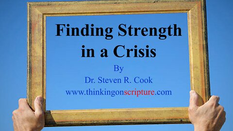 Finding Strength in a Crisis