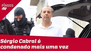 Mais uma pra conta: Cabral é condenado pela 12ª vez