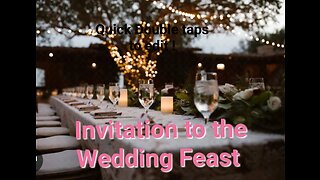 invitation to The Wedding Feast?