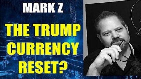 Mark Z Discusses The Trump Currency Reset with Nicholas Veniamin 2024