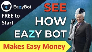 How to make money with a free Eazybot account | EazyBot end of month review