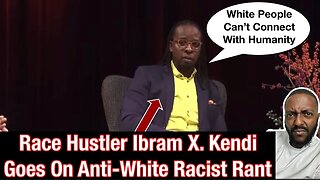 Ibram X. Kendi Goes On A Racist Rant About White People and Gets A Standing Ovation.
