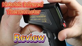 Ketotek Infrared Thermometer Review