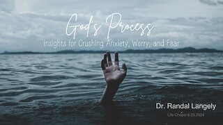 God's Process | Life Chapel | Dr. Randal Langley | 6.23.24