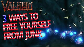 3 Ways To Get Rid Of Junk Loot - Valheim