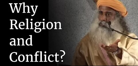 Why Religion and Conflict