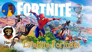 Latenite Fortnite!!!