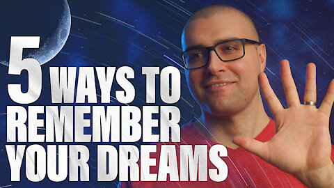 How to Remember God Dreams! 5 Ways to Remember Your Dreams from God!
