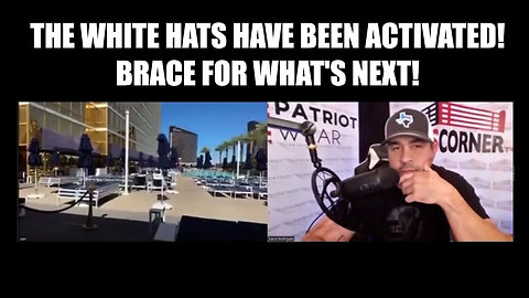 The White Hats Have Been Activated! Brace For What's Next! - Juan O' Savin & David Nino