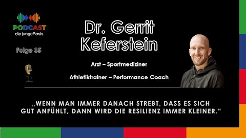 #35 Die Kunst seine Grenzen zu sprengen - Dr. Gerrit Keferstein im Gespräch