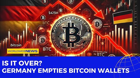 Is It Over? Germany Empties Bitcoin Wallets