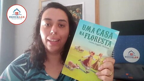 Dica de Livro: Uma Casa na Floresta - Homeschooling Brasil