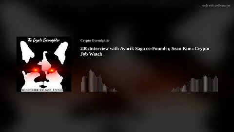 230:Interview with Avarik Saga co Founder, Sean Kim