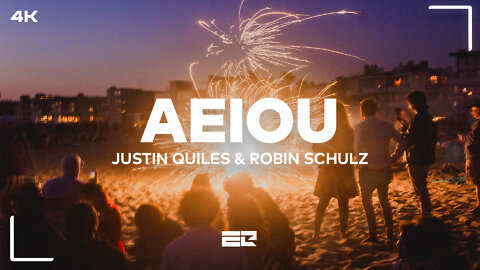 Justin Quiles & Robin Schulz - AEIOU (Lyrics) (4K)