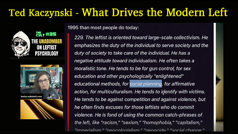 Ted Kaczynski - What Drives the Modern Left