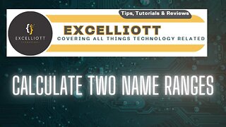 Excel - Calculate Two Name Ranges