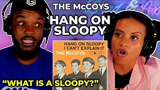 🎵 The McCoys’ - Hang On Sloopy REACTION