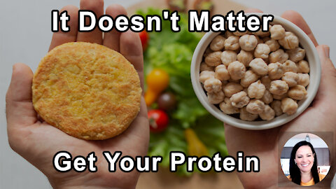 It Doesn't Matter Where You Get Your Protein - Julieanna Hever, MS