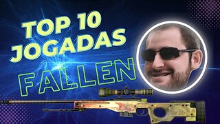 TOP 10 JOGADAS QUE PROVAM QUE O FALLEN É UMA LENDA