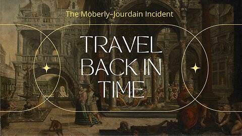 The Moberly–Jourdain Incident
