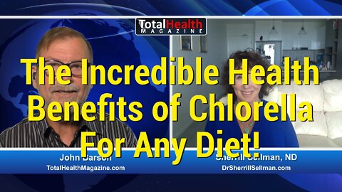 TotalHealth Magazine | Sun-Grown Chlorella For Nourishing, Healing, and Cleansing the Body