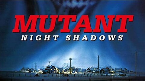 MUTANT 1984 (aka NIGHT SHADOWS) Toxic Waste Creates Mutations in a Small Town - TRAILER (Movie in HD & W/S)