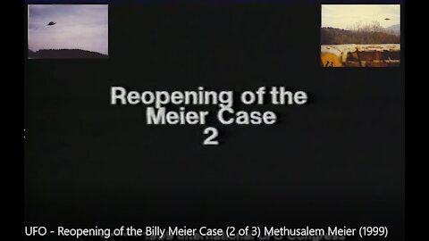 UFO - Reopening of the Billy Meier Case (2 of 3)