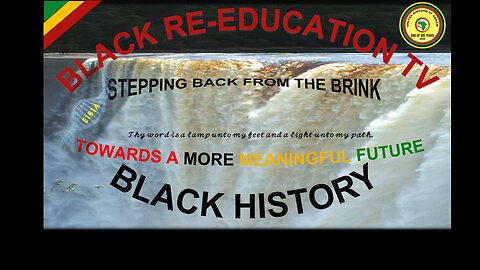 INTRODUCTION TO BLACK RE-EDUCATION TV