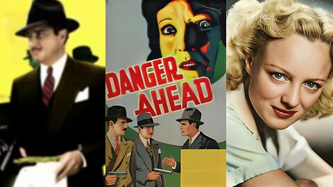 DANGER AHEAD (1935) Lawrence Gray & Sheila Bromley | Action, Drama, Crime | COLORIZED