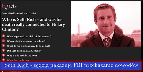 Seth Rich - sędzia nakazuje FBI przekazanie dowodów