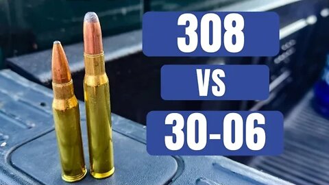 308 vs 30-06 - [Which is Better???] Drop, Energy, and More Discussed