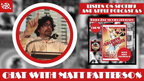 #109 "The Goldwyn Follies (1938)" Chat with Matt Patterson 2