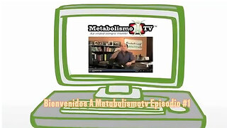 Bienvenidos A Metabolismotv Episodio #1