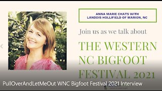 PullOverAndLetMeOut Explores the Western North Carolina Big Foot Festival