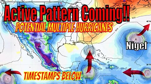 A Very Active Pattern Is Coming! Potentially Multiple Hurricanes! - The WeatherMan Plus