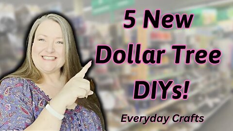 5 New Dollar Tree DIYs ~ Everyday Crafts ~ Fun Easy & Budget Friendly ~ Beautiful Home Decor DIYs