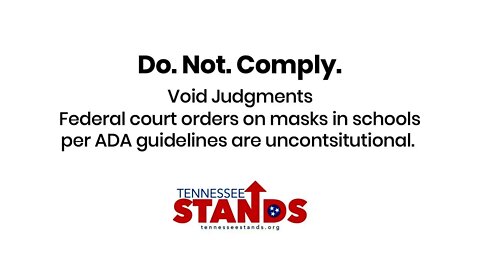 Do. Not. Comply - VOID Judgment on federal court orders.