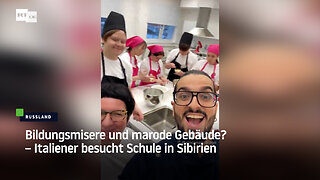 Bildungsmisere und marode Gebäude? – Italiener besucht Schule in Sibirien