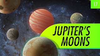 Jupiter's Moons: Crash Course Astronomy #17