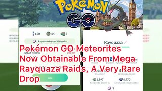 Pokémon GO Meteorites Now Obtainable From Mega Rayquaza Raids, A Very Rare Drop