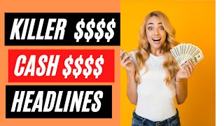 7 Ways to Create the Hottest Cash Converting Headlines 2021 (# 3 Will Blow Your Mind!)