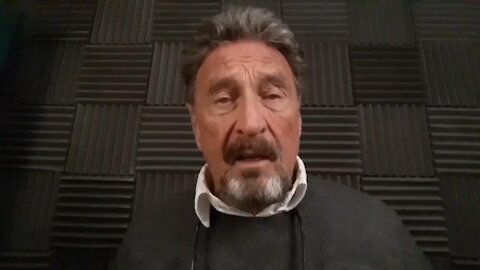 John McAfee - Video Back in July 2020 About The Deep State - 2103