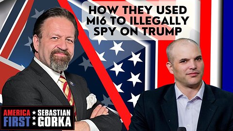 How they used MI6 to illegally spy on Trump. Matt Taibbi with Sebastian Gorka One on One