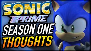 Sonic Prime Season One - My Thoughts