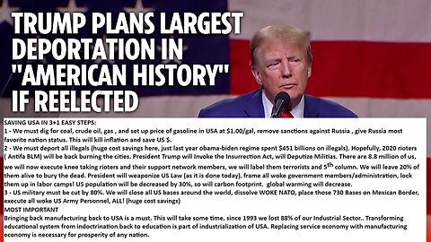President Trump: I will carryout the largest deportation operation in American history,