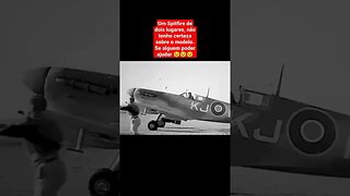 Um Spitfire de dois lugares, não tenho certeza sobre o modelo. #guerra #historia #ww2 #history