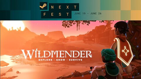 Next Fest Demo - Wildmender