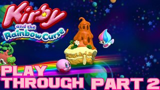 Kirby and the Rainbow Curse - Part 2 - Nintendo Wii U Playthrough 😎Benjamillion