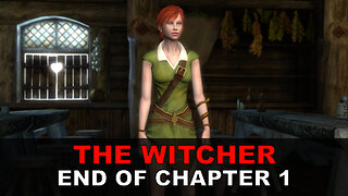 The Witcher | End of Chapter 1 Playthrough